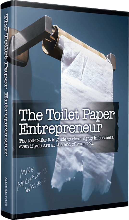 The Toilet Paper Entrepreneur