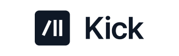 Kick
